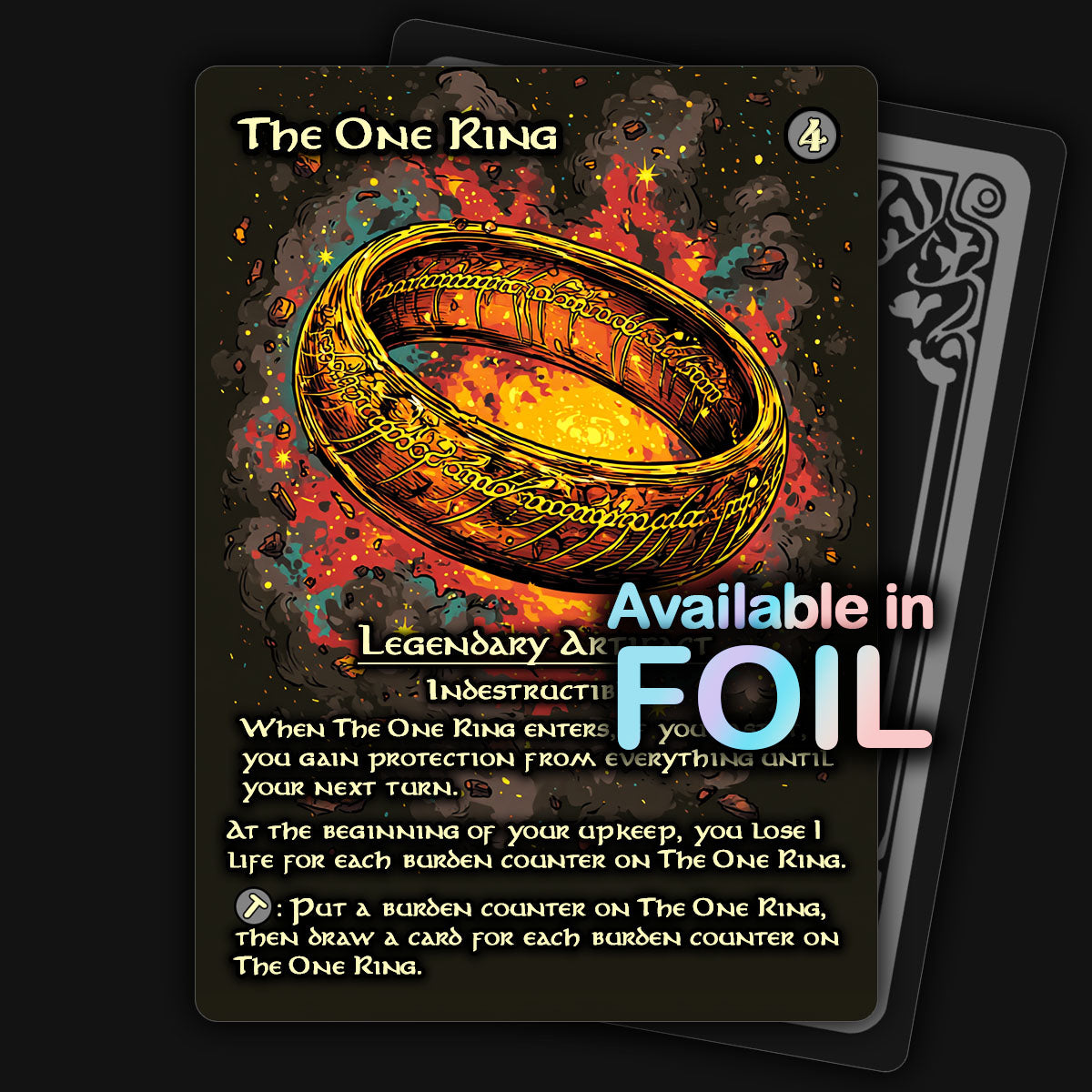 The One Ring | MTG Proxy Mythic Magic Gaming The One Ring | MTG Proxy Mythic Magic Gaming