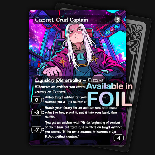 Tezzeret, Cruel Captain | Premium MTG Proxy